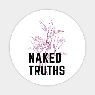 it end with us naked truths Magnet